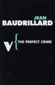 The Perfect Crime 9781844672035 Jean Baudrillard Brukte bøker