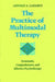 The Practice of Multimodal Therapy 9780801838118 Arnold A. Lazarus Brukte bøker