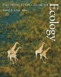 The Princeton Guide to Ecology 9780691156040  Brukte bøker