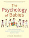 The Psychology of Babies 9781849012935 Murray Lynne Brukte bøker