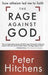 The Rage Against God 9780310335092 Peter Hitchens Brukte bøker