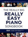 The Really Big Really Easy Piano Book 9781785580598  Brukte bøker