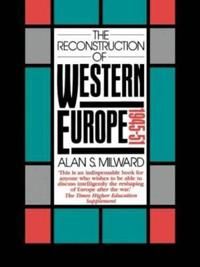 The Reconstruction of Western Europe, 1945-51 9780415084482 Alan S. Milward Brukte bøker