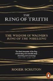 The Ring of Truth 9780141980720 Roger Scruton Brukte bøker