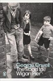 The Road to Wigan Pier 9780141185293 George Orwell Brukte bøker