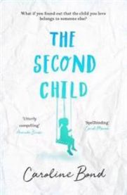 The Second Child 9781786493361 Caroline Bond Brukte bøker