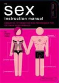 The Sex Instruction Manual 9781594743368 Felicia Zopol Brukte bøker