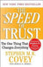 The Speed of Trust: The One Thing That Changes Everything 9781416549000 Stephen M. R. Covey Brukte bøker
