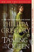The Taming of the Queen 9781476758817 Philippa Gregory Brukte bøker