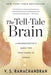 The Tell-Tale Brain 9780393340624 V. S. Ramachandran Brukte bøker