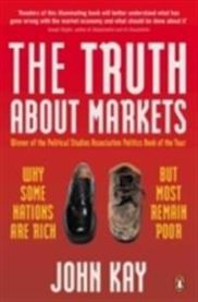 The Truth About Markets 9780140296723 John Kay Brukte bøker