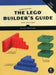 The Unofficial Lego Builder\'s Guide, 2e 9781593274412 Allan Bedford Brukte bøker