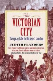 The Victorian City 9781848877979 Judith Flanders Brukte bøker