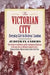 The Victorian City 9781848877979 Judith Flanders Brukte bøker