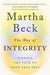 The Way of Integrity 9780349426020 Martha Beck Brukte bøker