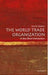 The World Trade Organization: A Very Short Introduction 9780192806086 Amrita Narlikar Brukte bøker