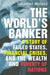 The World\'s Banker 9780300116762 Sebastian Mallaby Brukte bøker