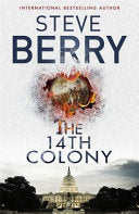 The 14th Colony 9781444795486 Steve Berry Brukte bøker