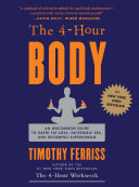 The 4-Hour Body 9780307463630 Timothy Ferriss Brukte bøker