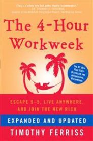 The 4-hour Workweek: Escape 9-5, Live Anywhere, and Join the New Rich 9780307465351 Timothy Ferriss Brukte bøker
