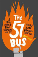 The 57 Bus 9781526361233 Dashka Slater Brukte bøker