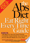 The Abs Diet Eat Right Every Time Guide 9781594862380 David Zinczenko Ted Spiker Brukte bøker