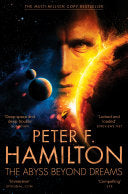The Abyss Beyond Dreams 9781447290971 Peter F. Hamilton Brukte bøker