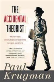 The Accidental Theorist: And Other Dispatches from the Dismal Science 9780393318876 Paul Krugman Brukte bøker