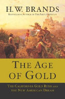 The Age of Gold 9780385502160 H. W. Brands Brukte bøker