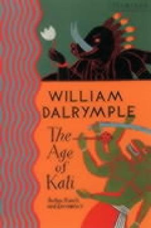 The age of Kali 9780006547754 William Dalrymple Brukte bøker