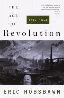 The Age of Revolution: 1749-1848 9780679772538 Eric J. Hobsbawm Brukte bøker