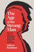 The Age of the Strongman 9781847926418 Gideon Rachman Brukte bøker