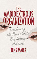 The Ambidextrous Organization 9781137488121 Jens Maier Brukte bøker