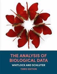 The Analysis of Biological Data 9781319325343 Michael C. Whitlock Dolph Schluter Brukte bøker
