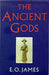 The Ancient Gods 9780753808108 Edwin Oliver James Brukte bøker