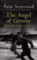 The Angel of Grozny 9781844083954 Asne Seierstad Brukte bøker