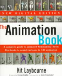 The animation book: a complete guide to animated filmmaking--from flip-books … 9780517886021 Kit Laybourne Brukte bøker