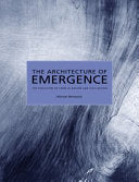 The Architecture of Emergence 9780470066331 Michael Weinstock Brukte bøker
