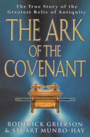 The Ark of the Covenant 9780753810101 Roderick Grierson Stuart C. Munro-Hay Brukte bøker