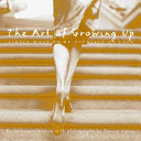 The Art of Growing Up 9780609607398 Véronique Vienne Brukte bøker