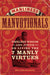 The Art of Manliness - Manvotionals 9781440312007 Kate McKay Brett McKay Brukte bøker