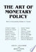 The Art of Monetary Policy 9781563243479 Richard V. Adams Brukte bøker
