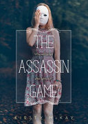 The Assassin Game 9781492632757 Kirsty McKay Brukte bøker