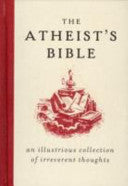 The Atheist's Bible 9780715637258 Joan Konner Brukte bøker