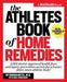 The Athlete's Book of Home Remedies: 1,001 Doctor-Approved Health Fixes and I… 9781609612344 Jordan Metzl Mike Zimmerman Brukte bøker