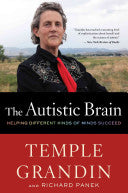 The Autistic Brain 9780544227736 Richard Panek Temple Grandin Brukte bøker