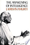 The Awakening of Intelligence 9780060648343 Jiddu Krishnamurti Brukte bøker