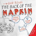 The Back of the Napkin 9781591843061 Dan Roam Brukte bøker