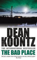 The Bad Place 9780747234449 Dean R. Koontz Brukte bøker