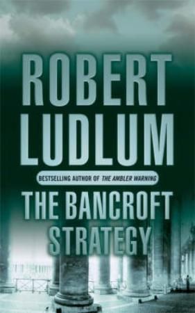 The bancroft strategy 9780752881973 Robert Ludlum Brukte bøker